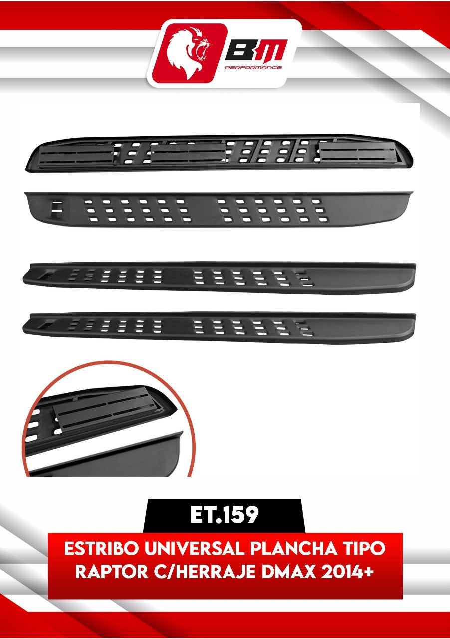 ESTRIBO UNIVERSAL PLANCHA TIPO RAPTOP C/ HERRAJE DMAX 2014+